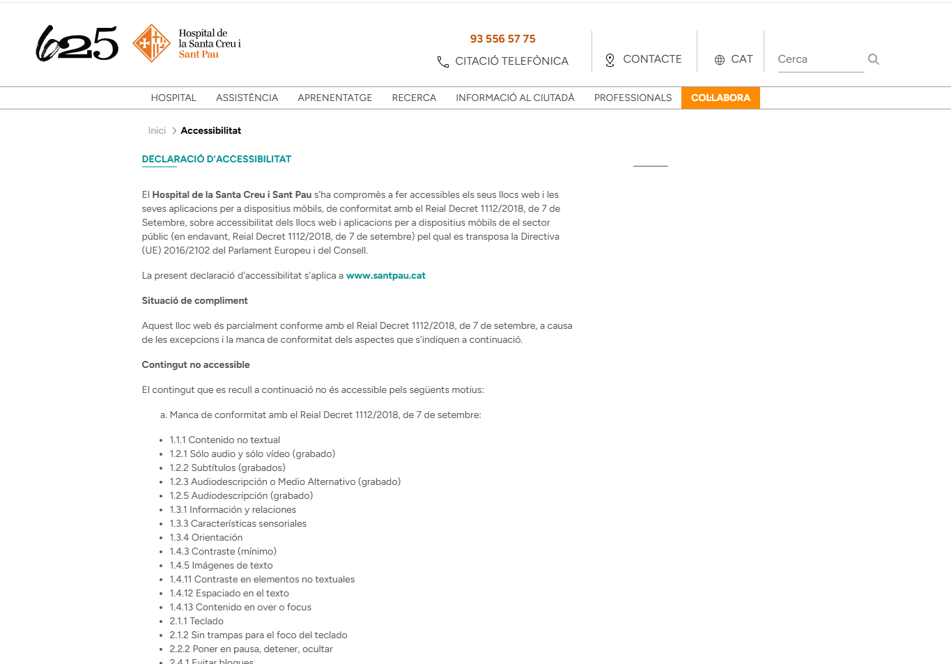 Captura de la declaració d'accessibilitat publicada al web de l'Hospital de Sant Pau, on s'indica la situació de compliment respecte al Reial Decret 1112/2018 i es detalla el contingut no accessible per criteri WCAG (contrast, contingut no textual, subtítols, navegació per teclat, entre d'altres).
